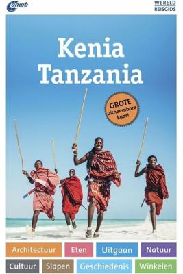 Kenia, Tanzania Wereldreisgids - Daniela Eiletz-Kaube - Paperback (9789018045845)