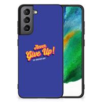Samsung Galaxy S21FE | Telefoon Hoesje | met tekst Never Give Up - thumbnail
