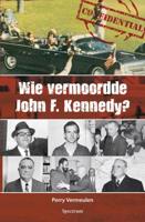 Wie vermoordde John F. Kennedy? - Perry Vermeulen - ebook - thumbnail