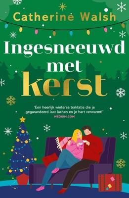 Ingesneeuwd met kerst - Catherine Walsh - ebook Ingesneeuwd met kerst - Catherine Walsh - ebook