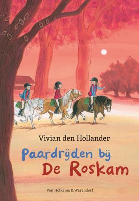 Paardrijden bij De Roskam - Vivian den Hollander - ebook
