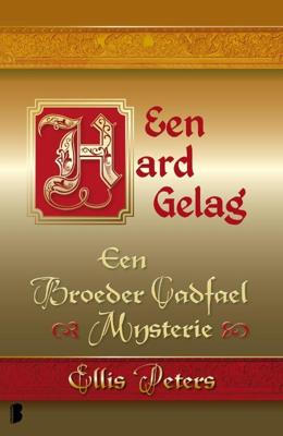Een hard gelag - Ellis Peters - ebook