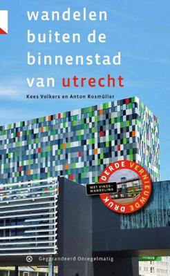 Wandelen buiten de binnenstad van Utrecht (Paperback)