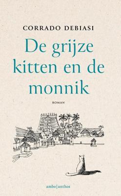 De grijze kitten en de monnik - Corrado Debiasi - ebook