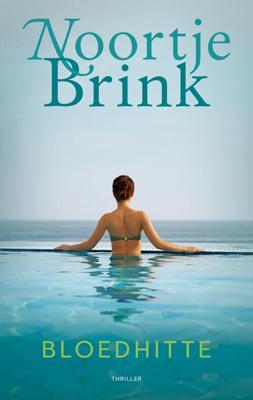 Bloedhitte - Noortje Brink - ebook