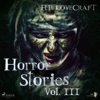 H. P. Lovecraft - Horror Stories Vol. III - thumbnail