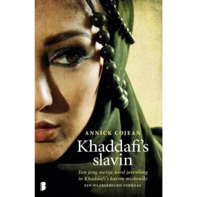 Annick  Cojean Khaddafi's slavin