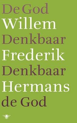 De God denkbaar, denkbaar de God - Willem Frederik Hermans - ebook