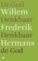 De God denkbaar, denkbaar de God - Willem Frederik Hermans - ebook - thumbnail