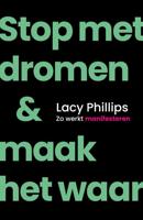 Stop met dromen & maak het waar - Lacy Phillips - ebook - thumbnail