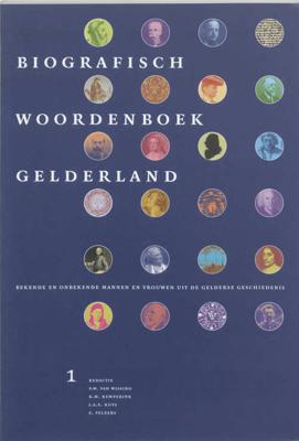 Biografisch woordenboek Gelderland (Paperback)