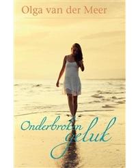 Onderbroken geluk - Olga van der Meer - eBook (9789020532685)