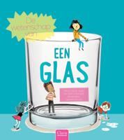 De wetenschap van een glas (Hardback) - thumbnail
