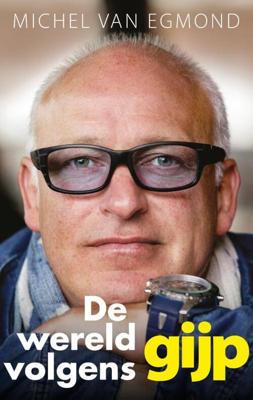 De wereld volgens Gijp (Paperback)