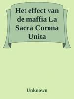 Het effect van de maffia; La Sacra Corona Unita - Vera Eduard - ebook - thumbnail
