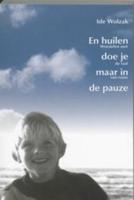 En huilen doe je maar in de pauze - Ide Wolzak - ebook - thumbnail