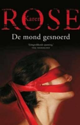 De mond gesnoerd - Karen Rose - ebook