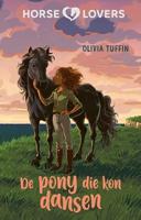 De pony die kon dansen (Hardback) - thumbnail
