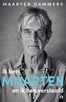 Ik ben Maarten en ik ben verslaafd - Maarten Dammers - ebook - thumbnail