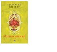 Mannen van staal - Elizabeth Gilbert - ebook - thumbnail