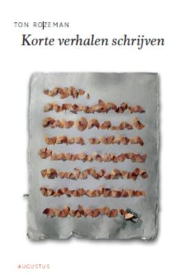 Korte verhalen schrijven - Ton Rozeman - ebook