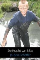 De kracht van Max - Jo-Ann Scheffer - Paperback (9789402161199) - thumbnail