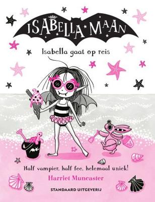 Isabella gaat op reis - Harriet Muncaster - Paperback (9789002273087) Isabella gaat op reis - Harriet Muncaster - Paperback (9789002273087)