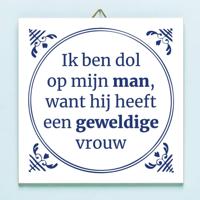 Tegeltje Ik ben dol op mijn man tegeltje - thumbnail