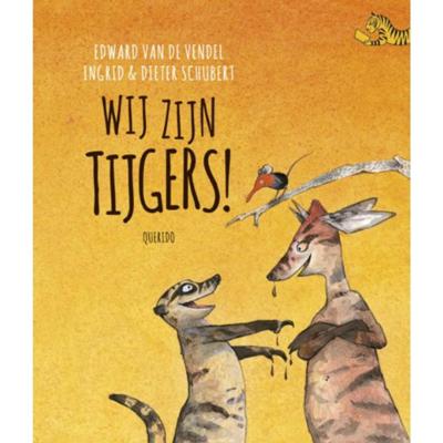 Wij zijn tijgers! Wij zijn tijgers!