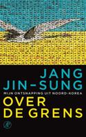 Over de grens - Jang Jin-Sung - ebook - thumbnail