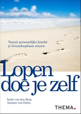 Lopen doe je zelf - Ineke van den Berg, Arianne van Galen - ebook