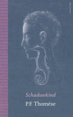 Schaduwkind - P.F. Thomése - ebook