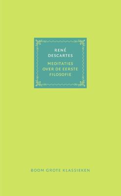 Meditaties over de eerste filosofie (Hardback)
