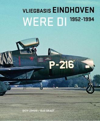Vliegbasis Eindhoven (Hardback)
