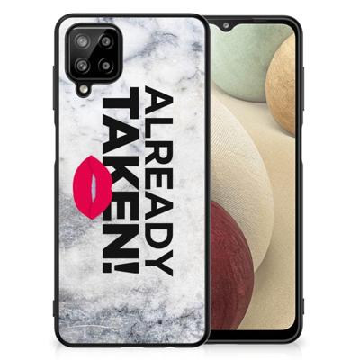 Samsung Galaxy A12 | Telefoon Hoesje | met tekst Already Taken White Samsung Galaxy A12 | Telefoon Hoesje | met tekst Already Taken White