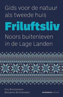 Friluftsliv - Eric Brinckmann, Benjamin Brinckmann - ebook