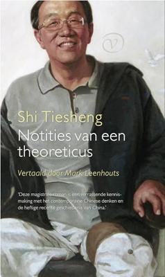 Notities van een theoreticus - Shi Tiesheng - ebook Notities van een theoreticus - Shi Tiesheng - ebook