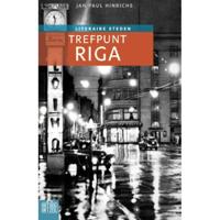 Trefpunt Riga - Jan Paul Hinrichs - Paperback (9789059374966) - thumbnail