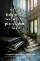 De verdwenen piano's van Siberië - Sophy Roberts - ebook - thumbnail