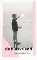 De huisvriend - Heleen Debruyne - ebook - thumbnail