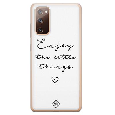 Samsung Galaxy S20 FE siliconen hoesje - Enjoy life Samsung Galaxy S20 FE siliconen hoesje - Enjoy life