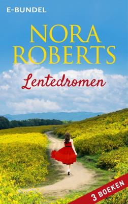 Lentedromen - Nora Roberts - ebook