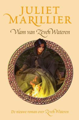 Vlam van Zeven Wateren - Juliet Marillier - eBook (9789024535590) Vlam van Zeven Wateren - Juliet Marillier - eBook (9789024535590)