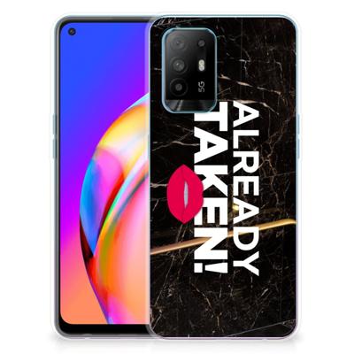 OPPO A94 5G | Reno5 Z | Siliconen hoesje | met naam Already Taken Black