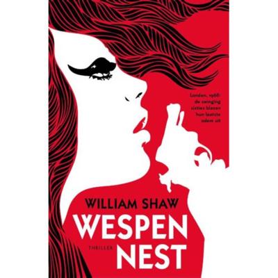 Wespennest - William Shaw - Paperback (9789024561780) Wespennest - William Shaw - Paperback (9789024561780)