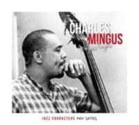 Jazz Characters: Mingus Fingus - CD (3149024246128) - thumbnail