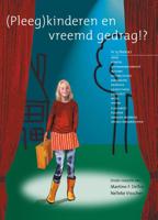 (pleeg)kinderen en vreemd gedrag!? (Paperback) - thumbnail