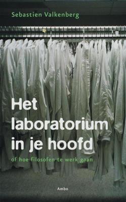 Het laboratorium in je hoofd - Sebastien Valkenberg - eBook (9789026322198)