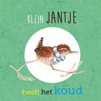 Klein Jantje heeft het koud (Hardback) - thumbnail