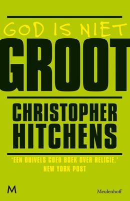 God is niet groot - Christopher Hitchens - ebook